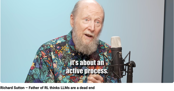 강화학습의 대부는 왜 LLM이 막다른 길에 처했다고 했을까